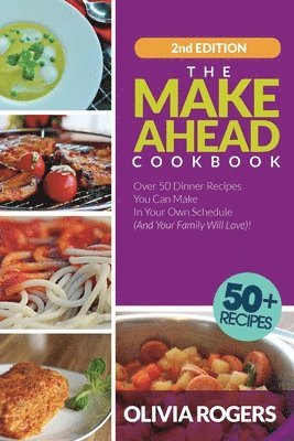 bokomslag Make-Ahead Cookbook (2nd Edition)