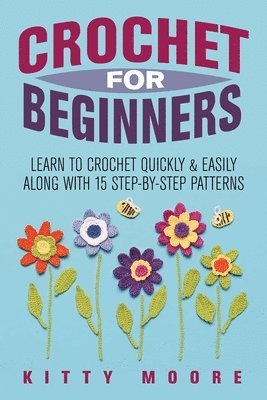 Crochet For Beginners (2nd Edition) 1