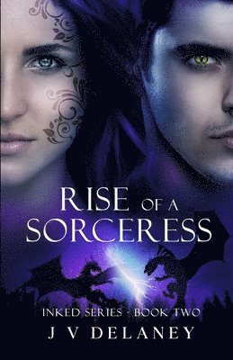 J V Delaney - Rise Of A Sorceress, Häftad