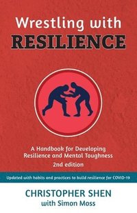 bokomslag Wrestling with Resilience