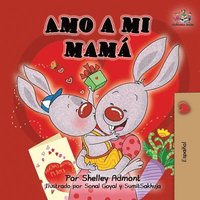 bokomslag Amo a mi mamá
