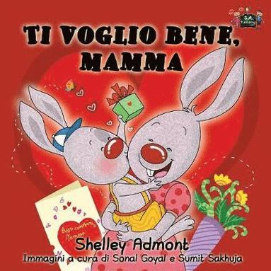 bokomslag Ti voglio bene, mamma