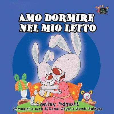 Shelley Admont, Kidkiddos Books, Shelley, Admont, KidKiddos, Books - Amo dormire nel mio letto, Häftad