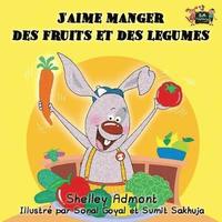 bokomslag J'aime manger des fruits et des legumes