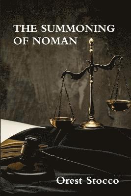 Orest Stocco - Summoning of Noman, Häftad