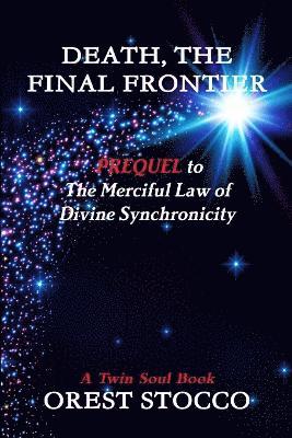 Death the Final Frontier
