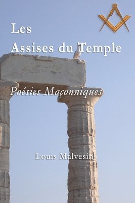 bokomslag Les assises du temple: Poésies maçonniques