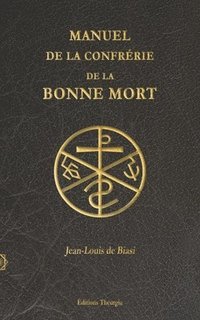 bokomslag Manuel de la Confrérie de la Bonne Mort