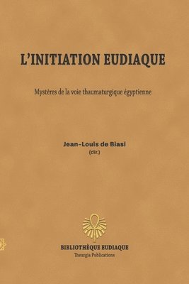 L'initiation eudiaque 1