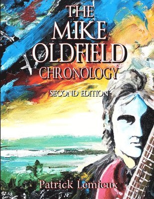 Patrick Lemieux - Mike Oldfield Chronology, Häftad