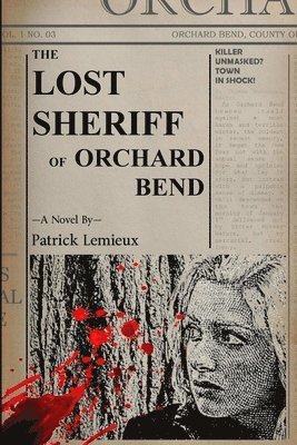 The Lost Sheriff of Orchard Bend 1