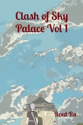 Clash of Sky Palace Vol 1 1