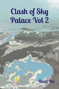 bokomslag Clash of Sky Palace Vol 2