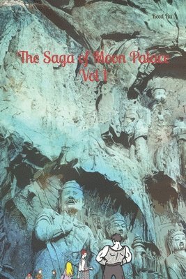 The Saga of Moon Palace Vol 1 1