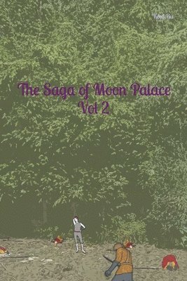 Reed Ru - Saga of Moon Palace Vol 2, Häftad