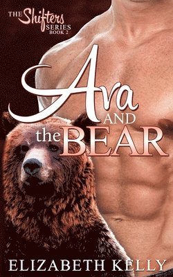 bokomslag Ava and the Bear