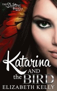 bokomslag Katarina and the Bird