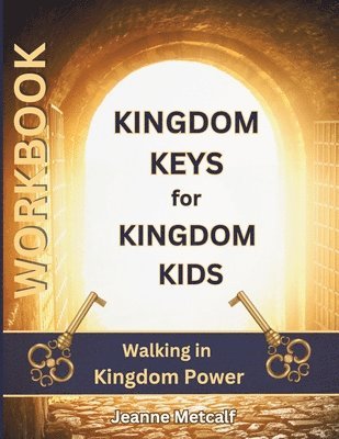 bokomslag Kingdom Keys for Kingdom Kids