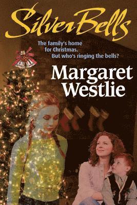 Margaret A Westlie, Margaret A. Westlie - Silver Bells, Häftad