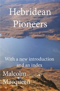 bokomslag Hebridean Pioneers