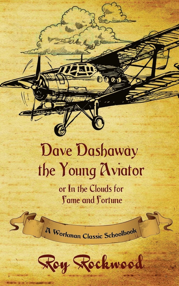 Dave Dashaway the Young Aviator 1