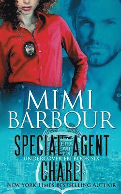 Mimi Barbour - Special Agent Charli, Häftad