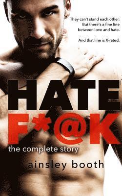 Hate F*@k 1