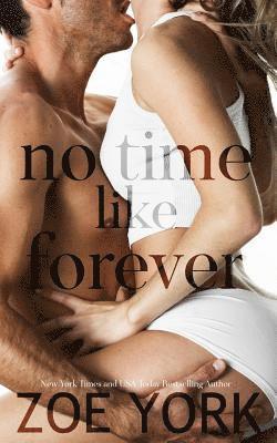 No Time Like Forever 1