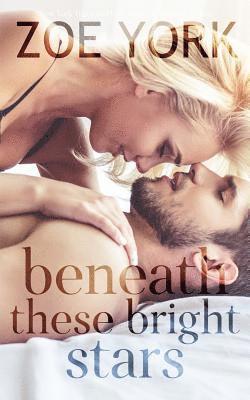 Beneath These Bright Stars
