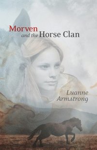 bokomslag Morven and the Horse Clan