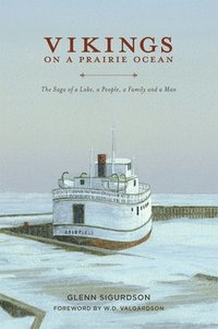 bokomslag Vikings on a Prairie Ocean