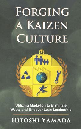 bokomslag Forging a Kaizen Culture