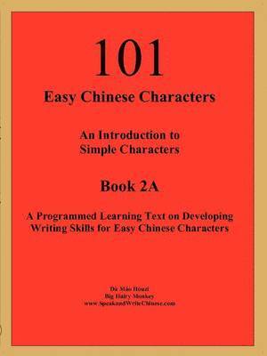 101 Easy Chinese Characters 1