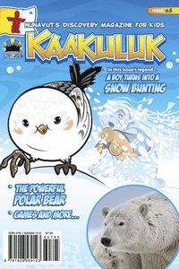 bokomslag Kaakuluk: Polar Bears!