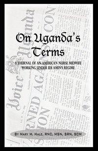 bokomslag On Uganda's Terms