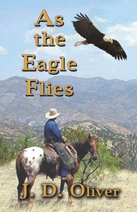 bokomslag As the Eagle Flies