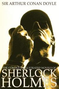 bokomslag The Complete Illustrated Novels of Sherlock Holmes