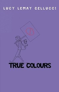bokomslag True Colours