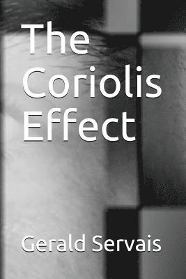 bokomslag The Coriolis Effect