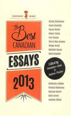Best Canadian Essays 2013
