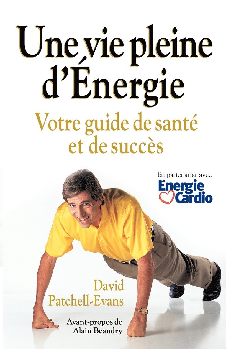 Une Vie Pleine D'Energie 1