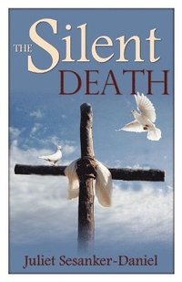 bokomslag The Silent Death