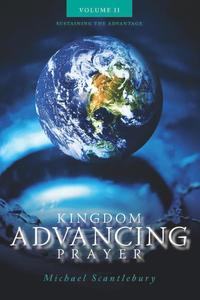 bokomslag Kingdom Advancing Prayer Volume II