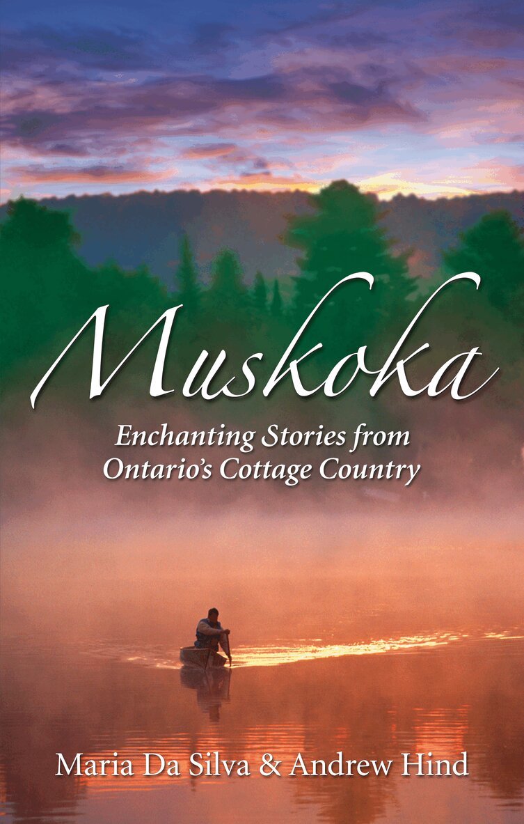 Andrew Hind, Maria da Silva - Muskoka, Häftad