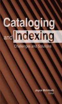 bokomslag Cataloging and Indexing: Challenges and Solutions
