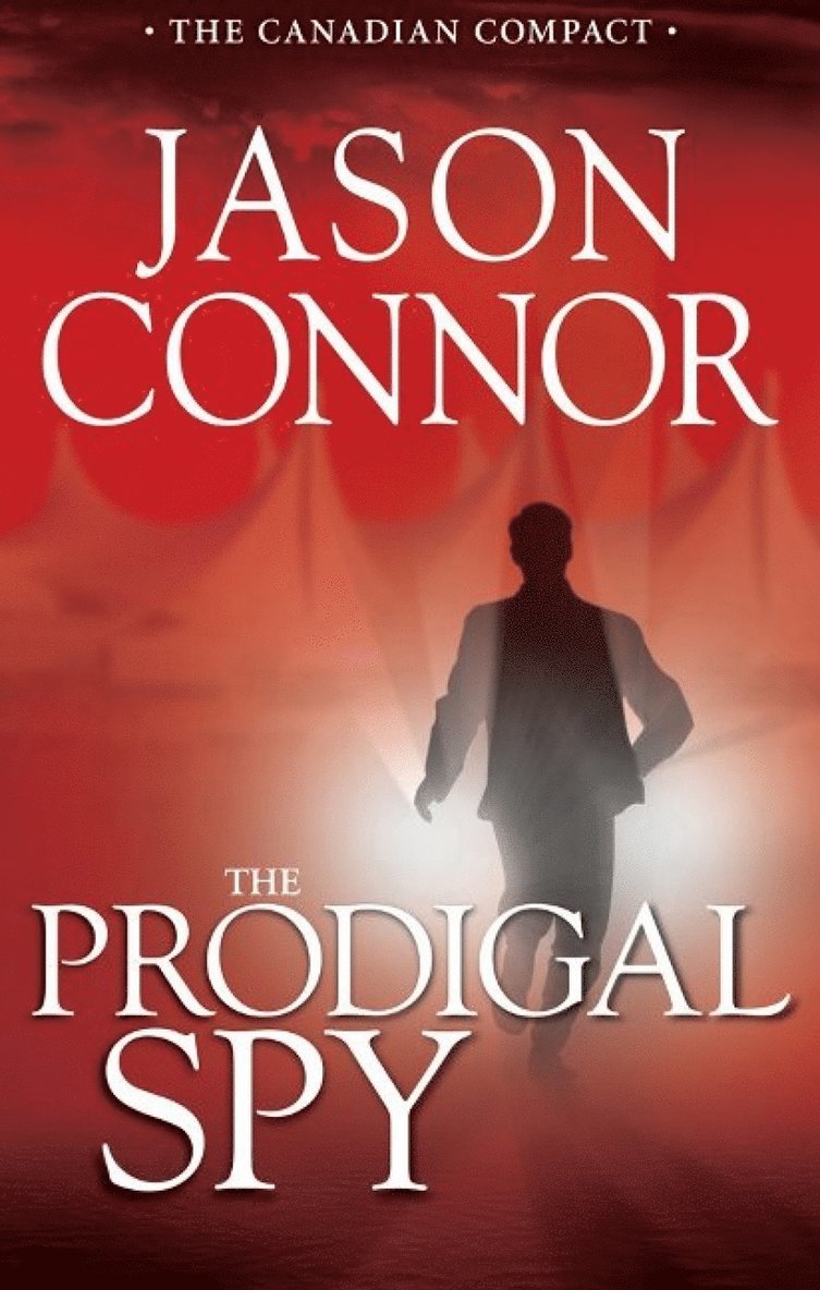 Jason Connor - Prodigal Spy, The, Häftad
