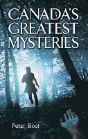 bokomslag Canada's Greatest Mysteries