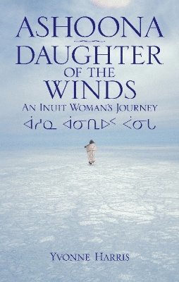 Ashoona, Daughter of the Winds