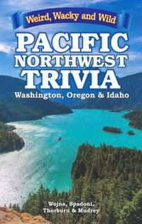 bokomslag Pacific Northwest Trivia