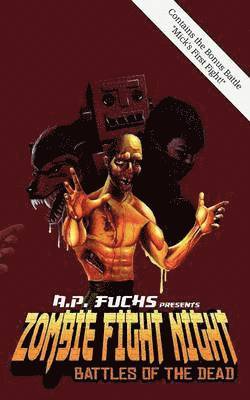 A.P. Fuchs - Zombie Fight Night, Häftad